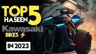 Top 5 Best Kawasaki Bikes In 2023 ⚡  Mr Unknown Facts [upl. by Inava]