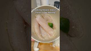 Tilapia doesn’t have to be boring yummyrecipe homecook tilapia easyrecipe yummyfood [upl. by Esorlatsyrc]