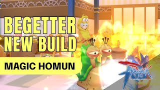 BEGETTER BUILD HOMUNCULUS  MÁGICO  Ragnarok M Eternal love [upl. by Cynthea]