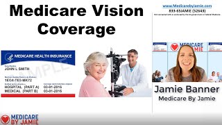 Medicare Vision Coverage Best Senior Vision Insurance Options [upl. by Abihsot]