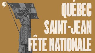 La SaintJean au Québec  LHistoire nous le dira 35 [upl. by Cassidy943]