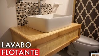 Cómo hacer un Lavabo Flotante [upl. by Lebama]