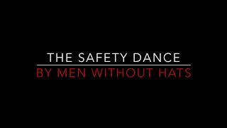 Men Without Hats  The Safety Dance 1982 Lyrics HD [upl. by Costanzia]