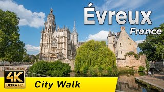 Évreux France  Pleasant town and its renovated squares  Walking Tour 4k  Normandy [upl. by Astred]