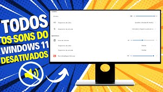 WINDOWS 11 COMO DEIXAR TODOS OS SONS DO SISTEMA DESATIVADOS [upl. by Ratcliff144]