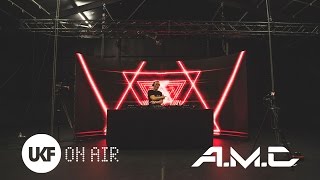 AMC DJ set  UKF On Air [upl. by Delgado]