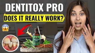 DENTITOX PRO SUPPLEMENT  Does Dentitox Pro Supplement Work Dentitox Pro Review 2023 [upl. by Narmis]