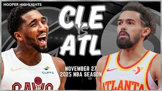 Cleveland Cavaliers vs Atlanta Hawks Full Game Highlights  Nov 27  2025 NBA Season [upl. by Rockie375]