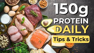 How To EASILY Eat Over 150g Of Protein EVERYDAY [upl. by Leopoldeen]