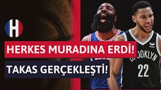 NBAde DEV TAKAS GERÇEKLEŞTİ  James Harden ve Ben Simmons Takası [upl. by Verada]