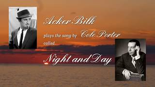 Acker BILK Night and Day [upl. by Olds865]