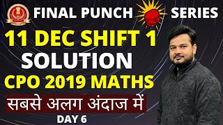 1130 AM  CPO Maths Solution  11 December 2019 Shift 1  By RaMo Sir CAT 9999iler  Day 6 [upl. by Relyk474]