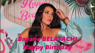 Happy Birthday  Bayane Belayachi  عيد ميلاد سعيد  بيان بلعياشي [upl. by Den527]