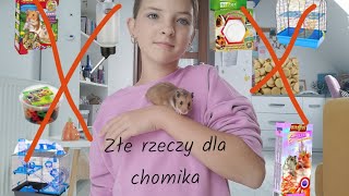 ZŁE RZECZY DLA CHOMIKA 😱  porady dla początkujących posiadaczy chomików 🐹 [upl. by Gine540]