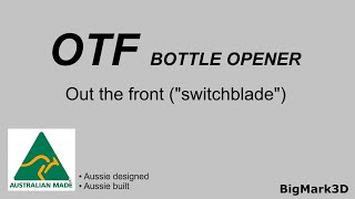 OTF Switchblade Bottle Opener [upl. by Ariamoy894]