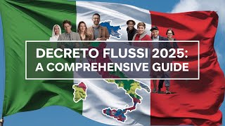 Italys New Immigration Plan The Decreto Flussi Explained [upl. by Omora10]