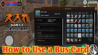 Ran Mobile The Master Class  How To Use A Bus Card During OBT [upl. by Nirehs160]