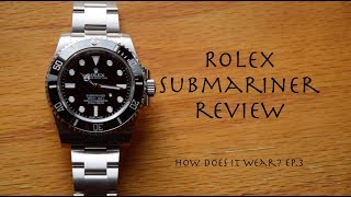 Rolex Submariner  BEST WATCH EVER [upl. by Comfort386]