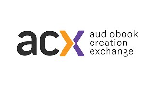 ACX Where Professionals Connect to Create Audiobooks [upl. by Anned]