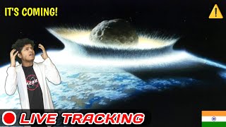 ALERT Big Asteroid Live Tracking Going To Hit The Earth [upl. by Gearard]