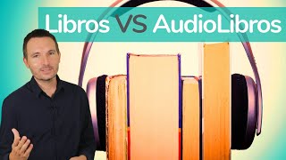 ¿Qué es mejor LIBROS o AUDIOLIBROS 👉 4 Diferencias que tener en cuenta [upl. by Dor830]