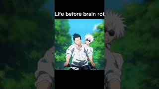 Life before brain rot jjk jjkedit megumifushiguro gojo brainrot life animeedit [upl. by Olly]