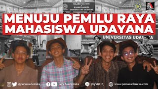 Menuju Pemilu Raya Mahasiswa Udayana [upl. by Laroy]