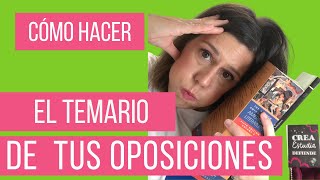 📝 CÓMO hacer el TEMARIO para las OPOSICIONES DOCENTES 👩🏻‍🏫 [upl. by Adaiha721]