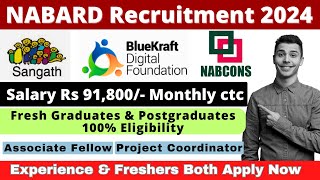 NABCONS Recruitment 2024  BlueKraft Digital Foundation  Salary up to ₹91800  Freshers Eligible [upl. by Kellsie]