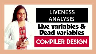 Liveness Analysis in Compiler Design for GATE  Live Variable analysis in compiler design examples [upl. by Raviv]