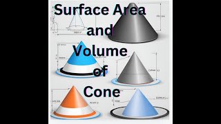 Surface Area and Volume of Cone [upl. by Sirah]