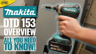 Makita DTD153 18V Brushless Impact Driver  Quick Overview [upl. by Naiviv]