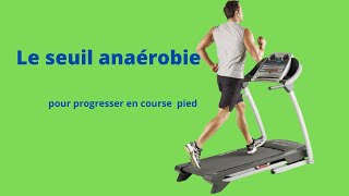 Comment travailler son seuil anaérobie ou Fractionné allure modéré en course à pied  en 3 étapes [upl. by Halehs988]