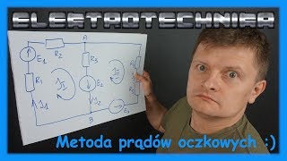 ELEKTROTECHNIKA  metoda prądów oczkowych [upl. by Anaillil757]