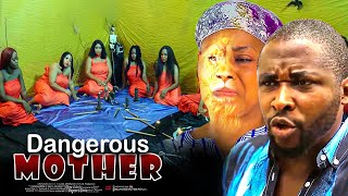 Dangerous Mother  Nigerian Movie [upl. by Urquhart]