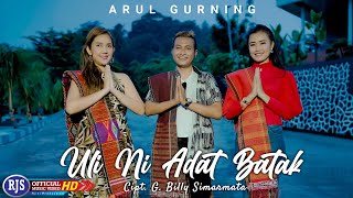 Arul Gurning  ULI NI ADAT BATAK Official Music Video [upl. by Ayahsey]