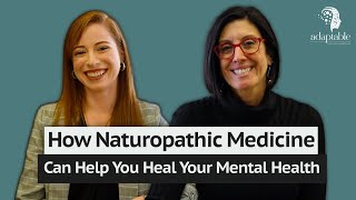 How Can Naturopathic Medicine Address Our Mental Health [upl. by Schell]