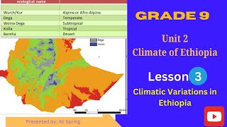 Geography Grade 9 Unit 2 Lesson 3 CLIMATIC VARIATION IN Ethiopia [upl. by Shepley]