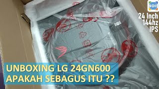 Unboxing Monitor LG 24GN600 Gaming 144hz IPS 24 Inch   24GN600B [upl. by Gerrit546]