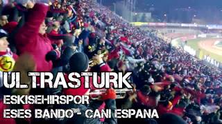 Eses Bando  Cani Espana UltrasTurk [upl. by Helbonnah]