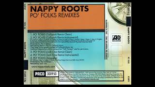 Nappy Roots  Po Folks Acapella [upl. by Bilak]