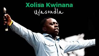 Xolisa Kwinana  Uyasondla instrumental backing track beat [upl. by Gnemgnok203]