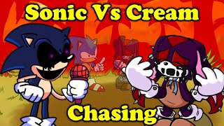 FNF  Sonic VS Cream  Chasing  VS TailsEXE  ModsHardSonicexe [upl. by Emawk]