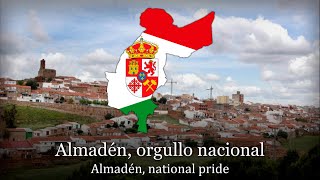 quotHimno a Almadénquot  Anthem of Almadén Ciudad Real Spain mining village [upl. by Erual]