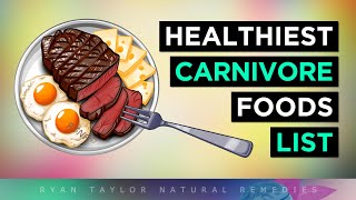 Healthiest Foods For CARNIVORE Diet Grocery List [upl. by Ynnub]