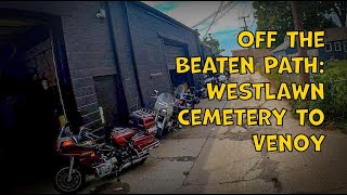 Off the Beaten Path Westlawn Cemetery to Venoy 20240815 [upl. by Milak]