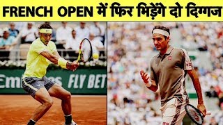 RAFAEL NADAL Vs ROGER FEDERER in SEMIFINAL  FRENCH OPEN 2019 [upl. by Egroej]