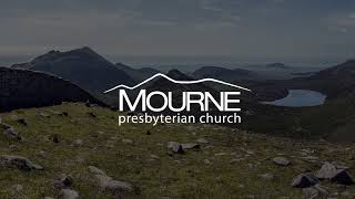 Mourne Presbyterian Church Evening Worship 27th October 2024 [upl. by Esinyl11]