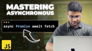 Mastering Asynchronous JavaScript From Callbacks to AsyncAwait and Beyond [upl. by Sucramad]