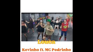 Kevinho ft MC Pedrinho quotLoucaquot Coreografia Choreography TBT [upl. by Siloa]